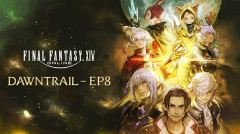 【FF14】エヌオー討滅戦やVDなど商客物語パッチ7.41～7.5BGMを収録した「DAWNTRAIL - EP8」が各音楽サイトにて配信開始！