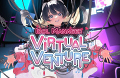 VTuber事務所経営ゲーム『アイドルマネージャー：Virtual Venture』発表！配信者を育て、スキャンダルや人間関係のトラブルを解決