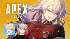 【速報】APEX LEGENDSで魅せる神業！メンバーと挑む新シーズン！「弦月藤士郎　える　緋八マナ」