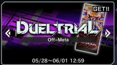 【遊戯王マスターデュエル】「デュエルトライアル/Off-Meta」スタート！