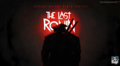 【速報】プラチナゲームズの新作はまさかのタートルズ！『THE LAST RONIN』が発表