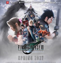 リメイクシリーズ完結編 『FF7レベレーション』  2027年春 全プラットフォーム同時発売決定！