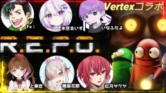 波瀾万丈すぎるストグラ出稼ぎ！健屋花那がVertexメンバーと繰り広げる予測不能なドタバタ劇