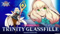 格ゲー『ブレイブルー セントラルフィクション』約9年ぶりの新キャラ「トリニティ=グラスフィール」が発表！！