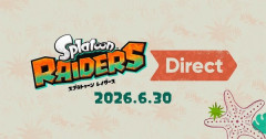 6月30日（火）23時より「スプラトゥーン レイダース Direct 2026.6.30」を配信します。