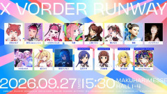 【VTuber】星街すいせい、花譜、HIMEHINA、橘ひなの、春麗、アイマス765ASまで集結する豪華すぎるファッション×音楽ライブ開催【#X_VORDER_RUNWAY】
