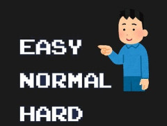 ゲームイージーモードおじさんおる？