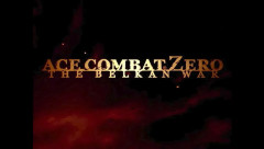 第3回「ACE COMBAT 8 情報局」にて早期購入・プレオーダー特典『ACE COMBAT ZERO: THE BELKAN WAR(移植版)』オープニング＆ゲームプレイ映像が公開