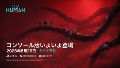 基本プレイ無料の終末世界を生き抜くマルチプレイオープンワールドサバイバル『Once Human』コンソール版リリースに関するFAQが公開