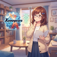 【謎】「ゼノギアス」はたまに語られるのに「ゼノサーガ」が全く語られない理由