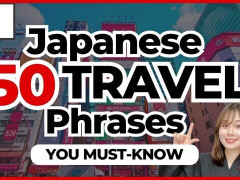 外国人「日本旅行で使えるフレーズを学んで感謝の気持ちでいっぱいです！」