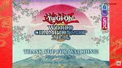 【遊戯王世界大会】遊戯王WCS2026 DAY2結果発表！