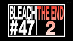 【BLEACH 千年血戦篇-】THE END二度撃ち