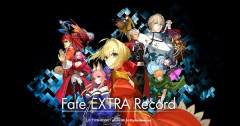 『Fate/EXTRA Record』販売元がアニプレックスに決定！ 開発体制も一部変更へ