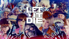 全世界900万DL『LET IT DIE』約9年間のオンラインサービスを終了し、オフライン版へ移行！セーブデータ引き継ぎは11/30まで