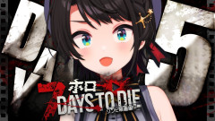 【ヒロイン】大空スバルが参戦！7Days to Die「襲撃準備タイム」