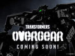 【トランスフォーマー】「OVERGEAR」「ミッシングリンク」「ニューレジェンズ」「スタジオシリーズ」「エイジ・オブ・ザ・プライム」新商品【近日予約開始】