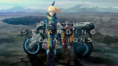 小島秀夫監督のまさかのデススト新作アニメ『DEATH STRANDING ISOLATIONS』、ディズニープラスで配信へ！　脚本・冲方丁